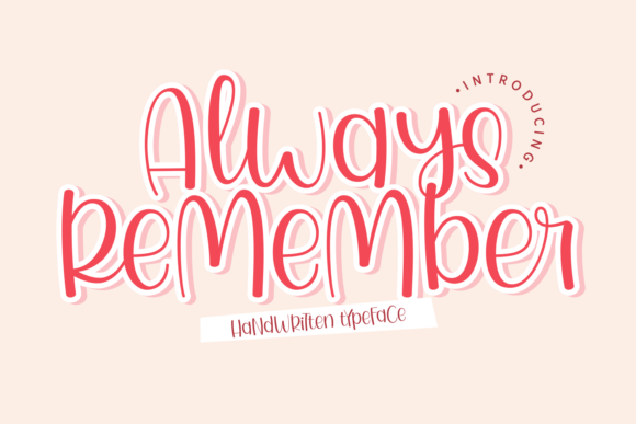 Always Remember: A Playful Display Font for Crafters