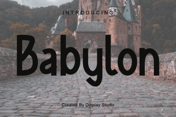 Babylon: A Bold and Cool Display Font for Editorial Design