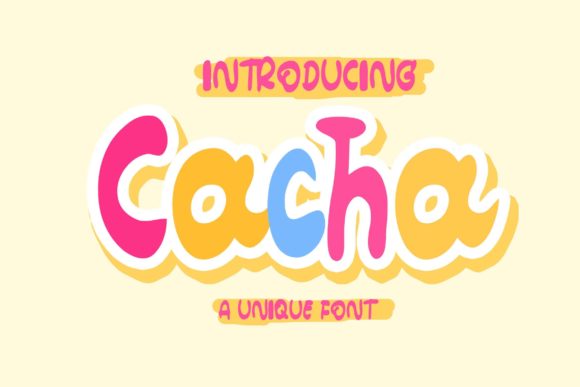 Discover Cacha: A Sweet and Playful Display Font