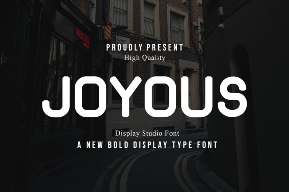 Discover Joyous: A Modern and Cool Display Font for Creative Projects