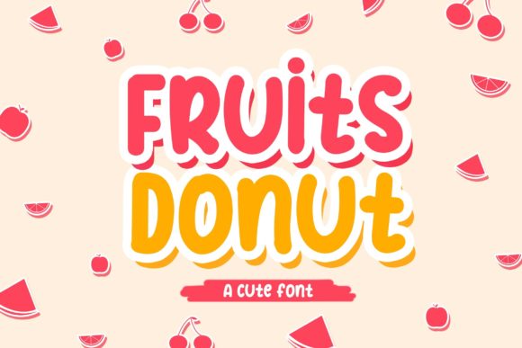 Fruits Donut: A Playful Display Font for Creative Publishing