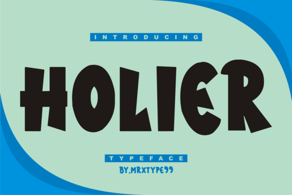 Holier: A Bold and Cool Display Font for Makers