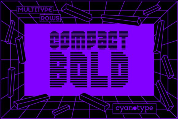 MultiType Rows Compact Bold: A Trendy Font for Creative Campaigns
