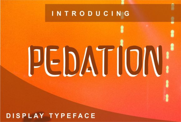 Unlock Campaign Potential with Pedation Display Font